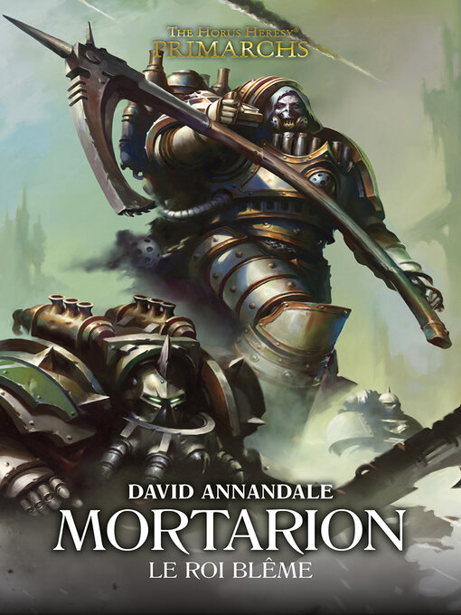Title details for Mortarion: Le Roi Blême by David Annandale - Available